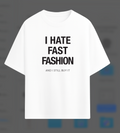 Hate Fast Fashion